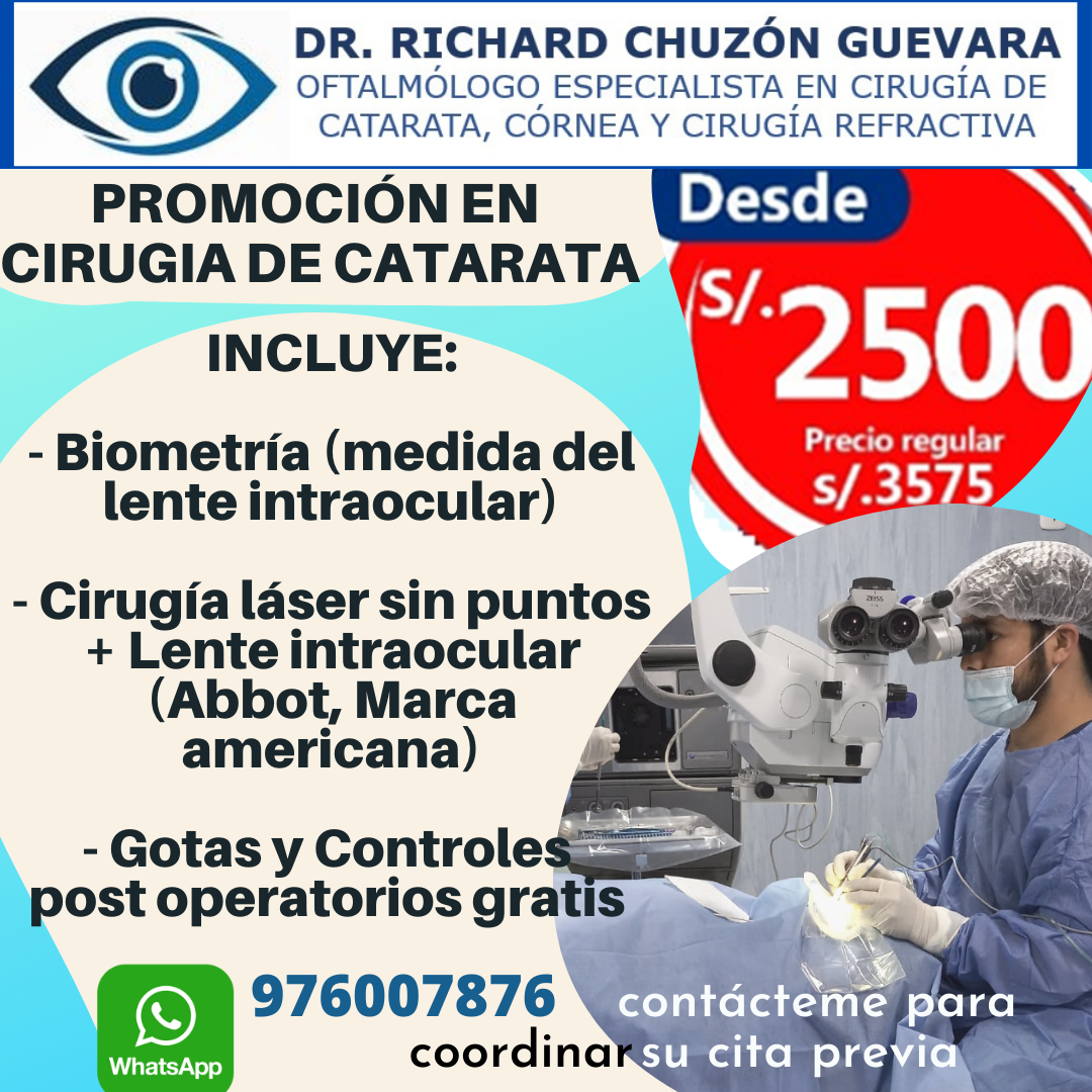 limpiar El extraño residuo Oferta Cirugía de Catarata - DR RICHARD CHUZÓN