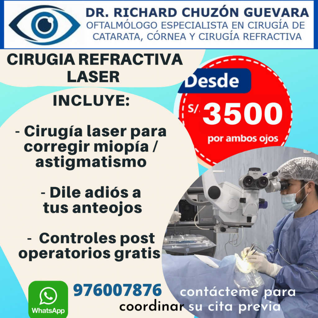Oferta Cirugía de Catarata DR RICHARD CHUZÓN